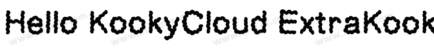 Hello KookyCloud ExtraKooky字体转换